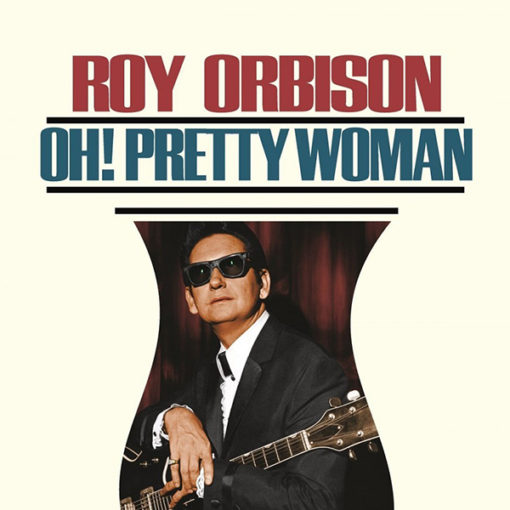 Pretty Woman - Roy Orbison